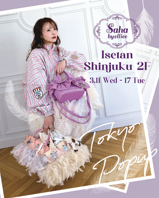 TOKYO伊勢丹新宿POPUP 3.11～3.17